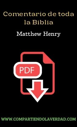 Matthew Henry comentario - LIBROS CRISTIANOS PDF [+150]