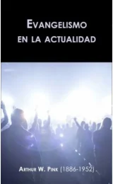 Evangelismo en la actualidad